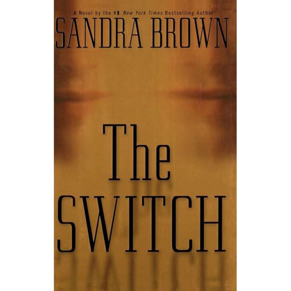 The Switch -- Sandra Brown